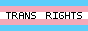 Trans Rights are Human Rights